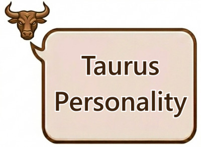 Taurus Personality: Traits, Behavior, Love Style and Core Characteristics