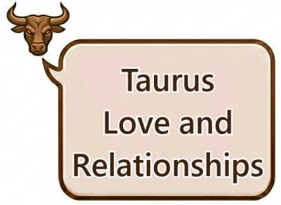 Taurus Love and Relationships: Personality, Dating Style and Compatibility