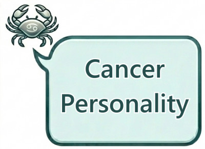 Cancer Personality: Emotional Traits, Behavior, Strengths and Core Nature