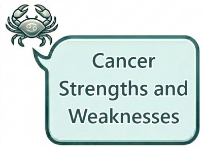 Cancer Strengths and Weaknesses: Positive Traits and Challenges of the Cancer Zodiac Sign