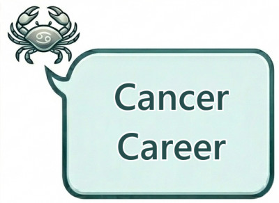 Cancer Career: Best Jobs, Work Style, Strengths and Professional Path