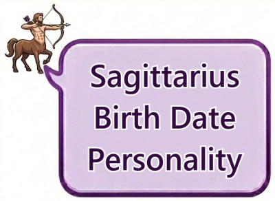 Sagittarius Birth Date Personality: Daily Traits from November 22 to December 21
