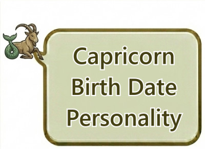 Capricorn Birth Date Personality: Daily Traits from December 22 to January 19