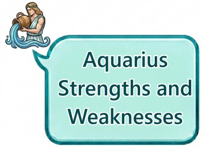 Aquarius Strengths and Weaknesses: Personality Advantages, Challenges and Balance